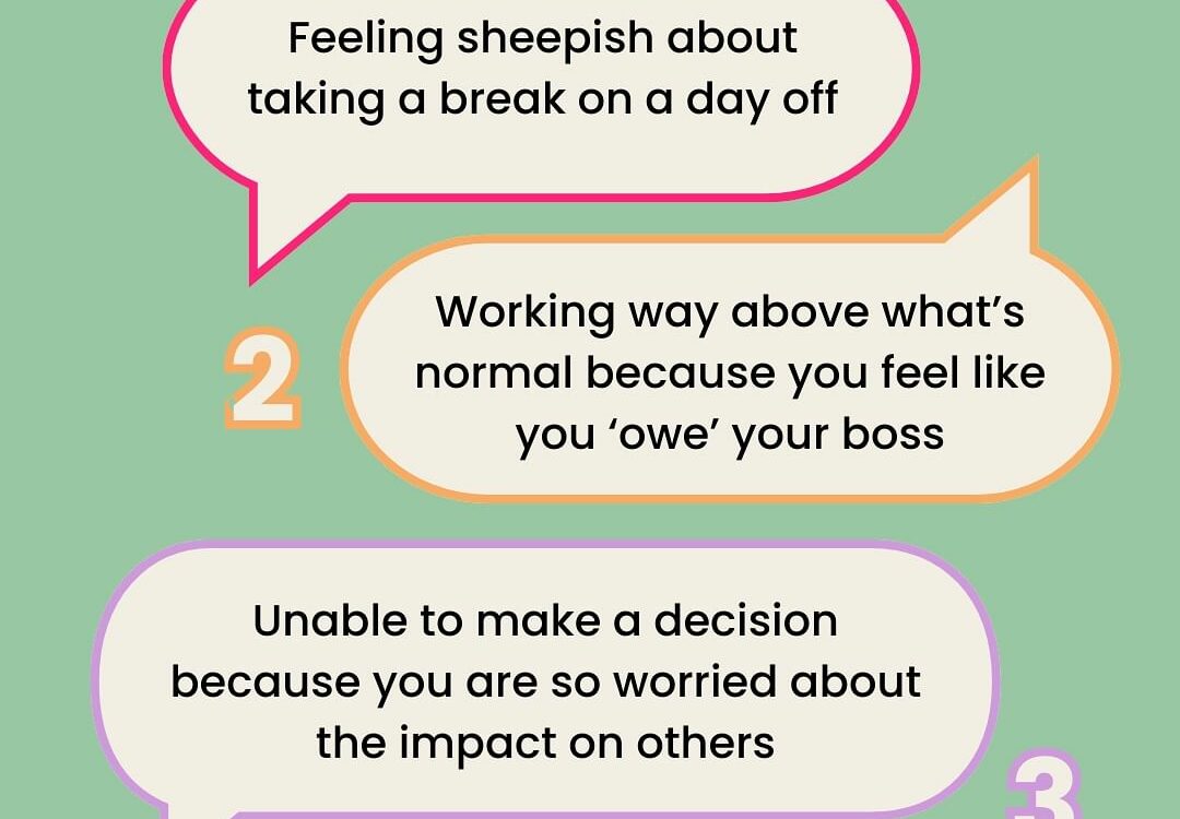 IS GUILT GETTING IN THE WAY OF DOING YOUR JOB WELL?